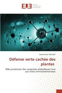 Défense verte cachée des plantes