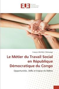 Le Métier du Travail Social en République Démocratique du Congo