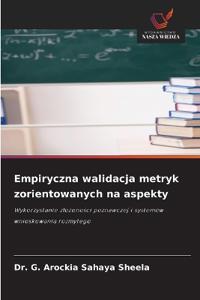 Empiryczna walidacja metryk zorientowanych na aspekty