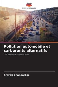 Pollution automobile et carburants alternatifs