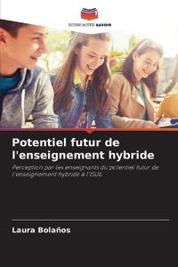 Potentiel futur de l'enseignement hybride