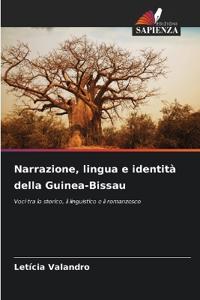 Narrazione, lingua e identità della Guinea-Bissau
