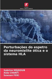 Perturbações do espetro da neuromielite ótica e o sistema HLA