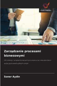 Zarzadzanie procesami biznesowymi