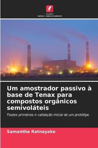 Um amostrador passivo à base de Tenax para compostos orgânicos semivoláteis