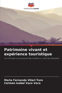 Patrimoine vivant et expérience touristique