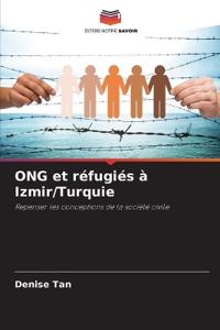ONG et réfugiés à Izmir/Turquie