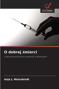 O dobrej smierci