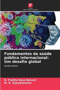 Fundamentos da saúde pública internacional