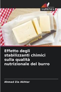 Effetto degli stabilizzanti chimici sulla qualità nutrizionale del burro