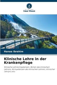 Klinische Lehre in der Krankenpflege