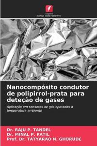 Nanocompósito condutor de polipirrol-prata para deteção de gases
