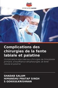 Complications des chirurgies de la fente labiale et palatine