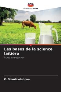 Les bases de la science laitière