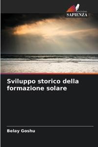 Sviluppo storico della formazione solare
