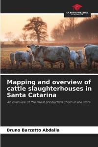 Mapping and overview of cattle slaughterhouses in Santa Catarina