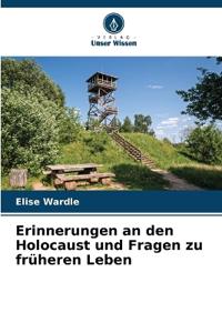 Erinnerungen an den Holocaust und Fragen zu früheren Leben