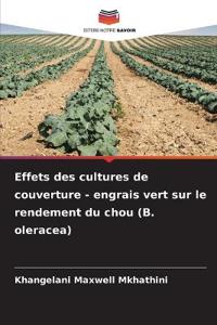 Effets des cultures de couverture - engrais vert sur le rendement du chou (B. oleracea)