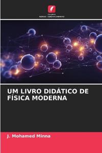 Um Livro Didático de Física Moderna