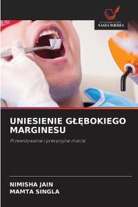 Uniesienie GlEbokiego Marginesu