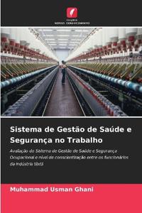 Sistema de Gestão de Saúde e Segurança no Trabalho