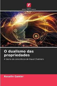 O dualismo das propriedades