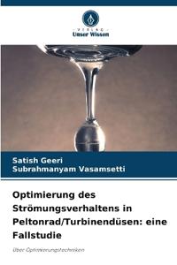 Optimierung des Strömungsverhaltens in Peltonrad/Turbinendüsen