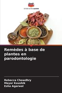 Remèdes à base de plantes en parodontologie