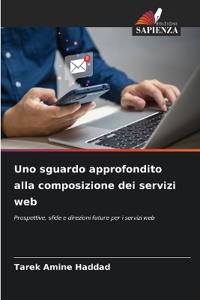 Uno sguardo approfondito alla composizione dei servizi web