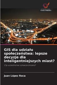 GIS dla udzialu spoleczenstwa