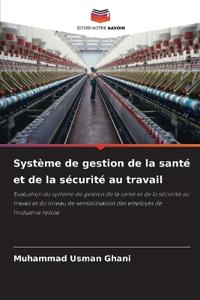 Système de gestion de la santé et de la sécurité au travail