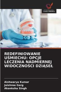Redefiniowanie UŚmiechu