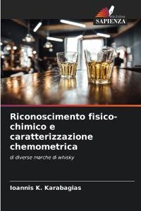Riconoscimento fisico-chimico e caratterizzazione chemometrica