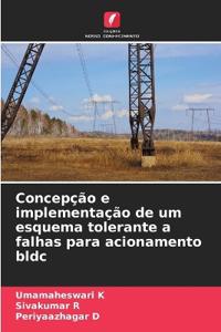 Concepção e implementação de um esquema tolerante a falhas para acionamento bldc