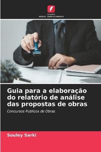 Guia para a elaboração do relatório de análise das propostas de obras