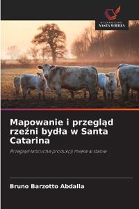 Mapowanie i przeglad rzezni bydla w Santa Catarina