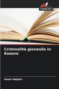 Criminalità giovanile in Kosovo