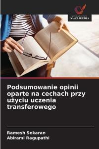 Podsumowanie opinii oparte na cechach przy użyciu uczenia transferowego