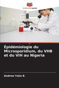 Épidémiologie du Microsporidium, du VHB et du VIH au Nigeria