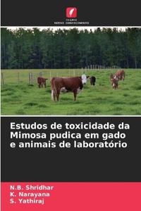 Estudos de toxicidade da Mimosa pudica em gado e animais de laboratório