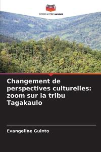 Changement de perspectives culturelles