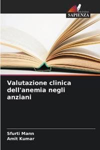 Valutazione clinica dell'anemia negli anziani
