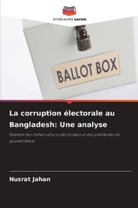 La corruption électorale au Bangladesh