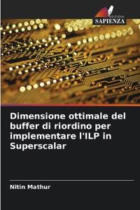 Dimensione ottimale del buffer di riordino per implementare l'ILP in Superscalar