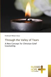 Through the Valley of Tears