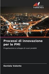 Processi di innovazione per le PMI