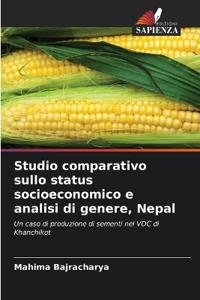Studio comparativo sullo status socioeconomico e analisi di genere, Nepal