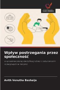 Wplyw postrzegania przez spolecznośc