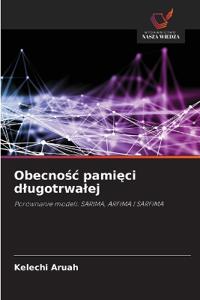 Obecnosc pamieci dlugotrwalej