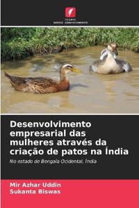 Desenvolvimento empresarial das mulheres através da criação de patos na Índia